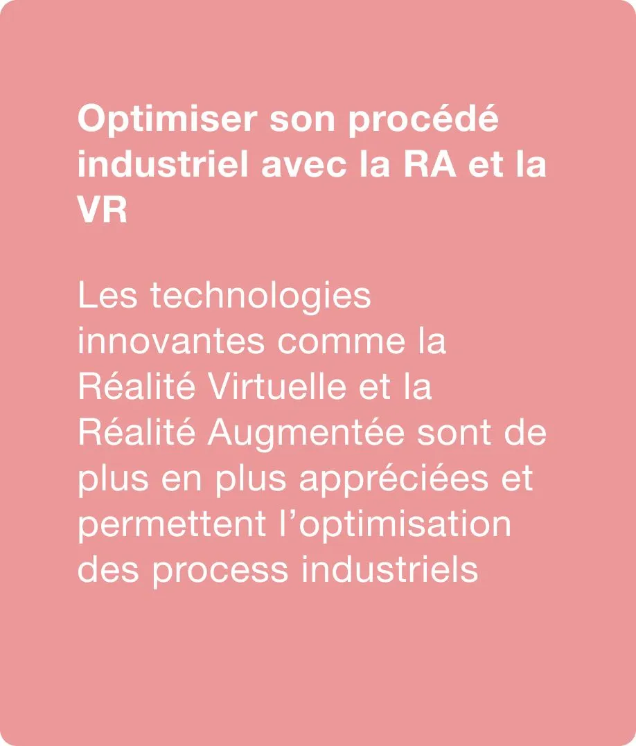 Optimiser son procédé industriel avec la RA et la VR