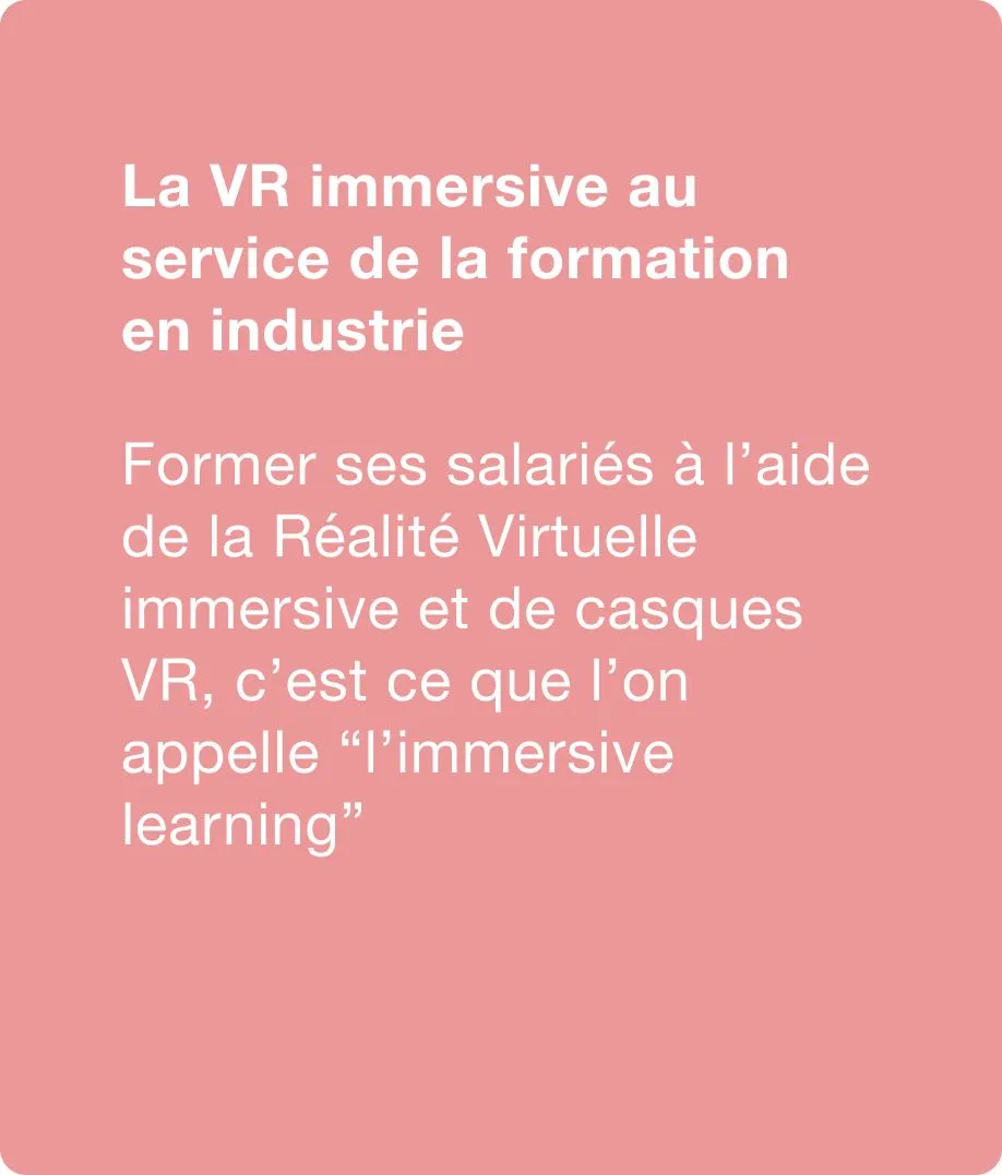 La VR immersive au service de la formation en industrie