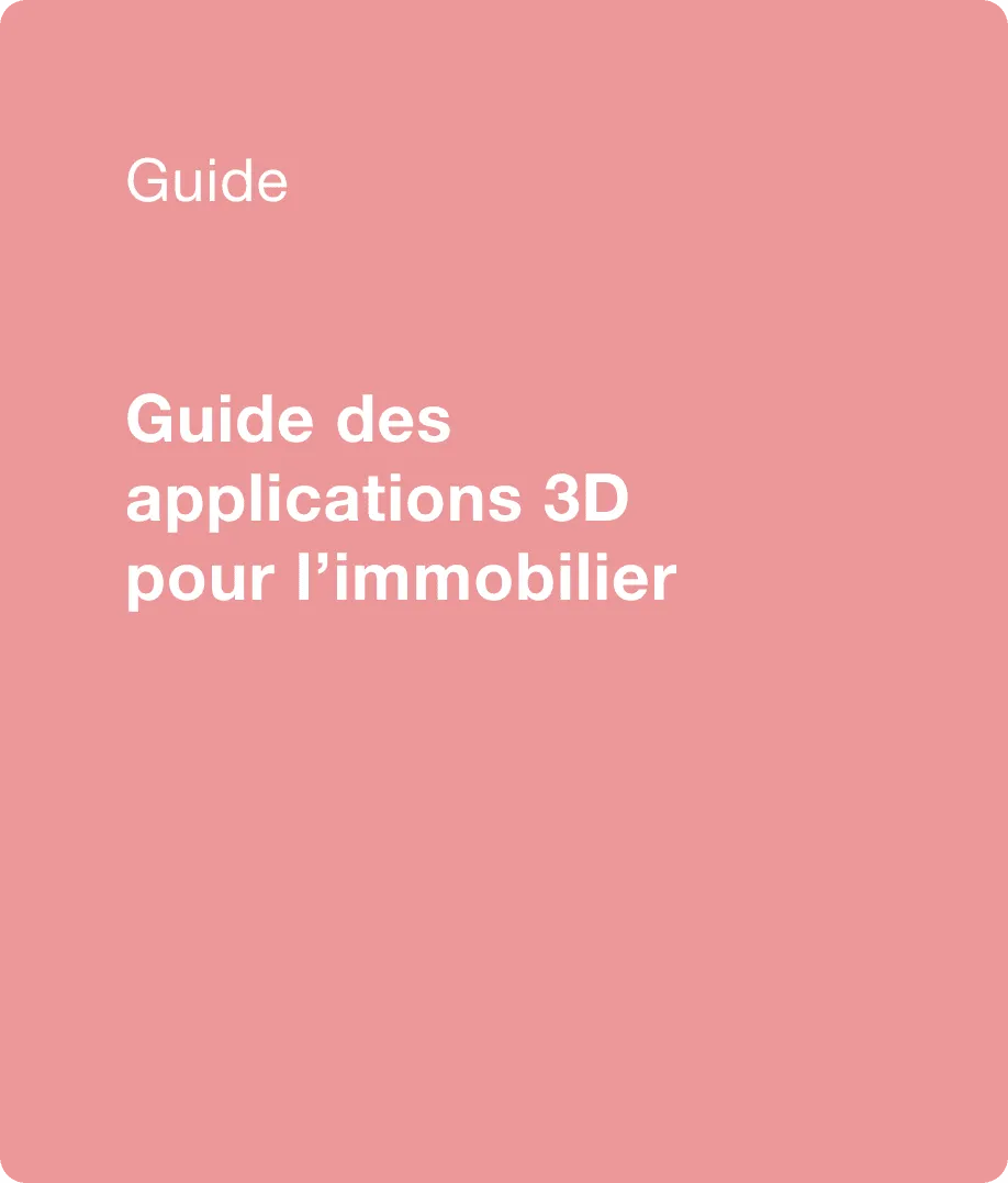 Guide des applications 3D pour l'immobilier